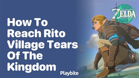 how to reach rito village|Tears of the Kingdom .
